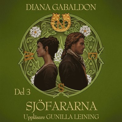 Cover for Diana Gabaldon · Outlander-böckerna: Sjöfararna. Del 3 (Audiobook (MP3)) (2019)