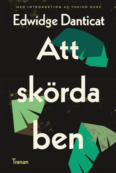 Cover for Edwidge Danticat · Att skörda ben (Bound Book) (2020)