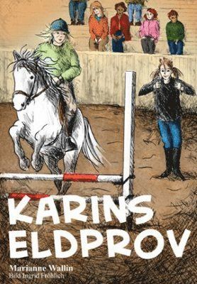 Cover for Marianne Wallin · Karins eldprov (Paperback Book) (2011)