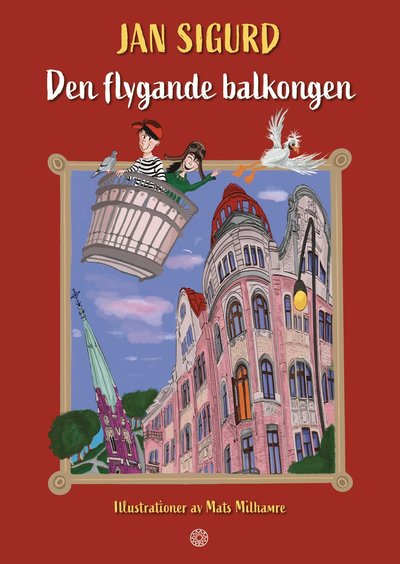 Cover for Jan Sigurd · Den flygande balkongen (Bound Book) (2024)