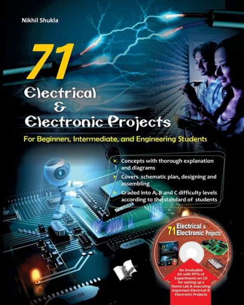 Cover for Nikhil Shukla · 71 Electrical &amp; Electronic Porjects (Book) (2014)