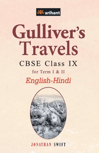 Cover for Experts Arihant · Gulliver's Travels CBSE Class 9th EnglishHindi (Paperback Bog) (2015)