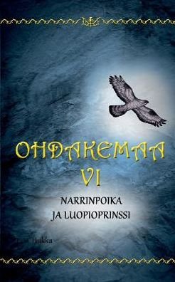 Cover for Hukka · Ohdakemaa 6 (Book) (2019)