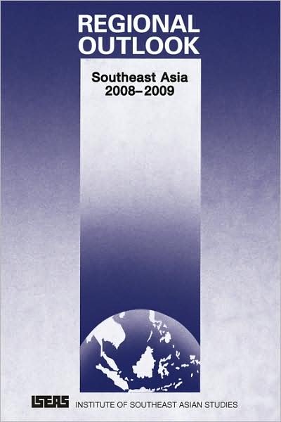 Cover for Deepak Nair · Regional Outlook: Southeast Asia 2008-2009 (Paperback Book) (2008)