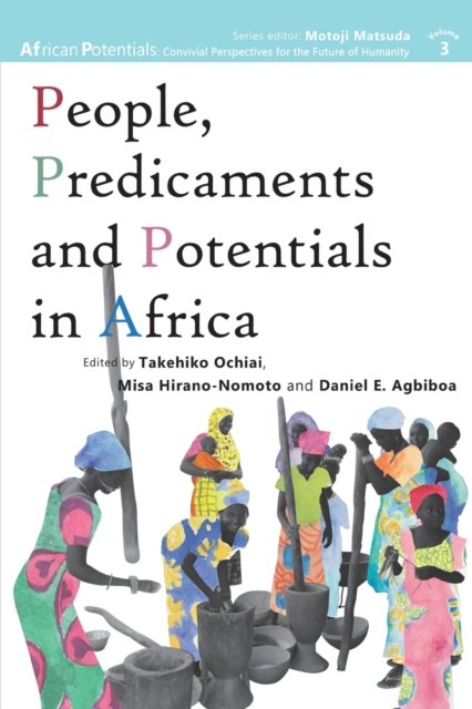 Cover for Takehiko Ochiai · People, Predicaments and Potentials in Africa (Paperback Book) (2021)