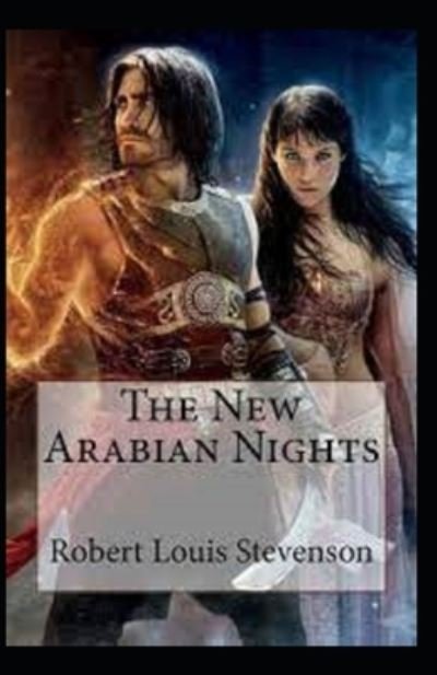 Cover for Robert Louis Stevenson · The New Arabian Nights -Collection of Short Stories- Stevenson's Collections-Annotated (Paperback Bog) (2022)
