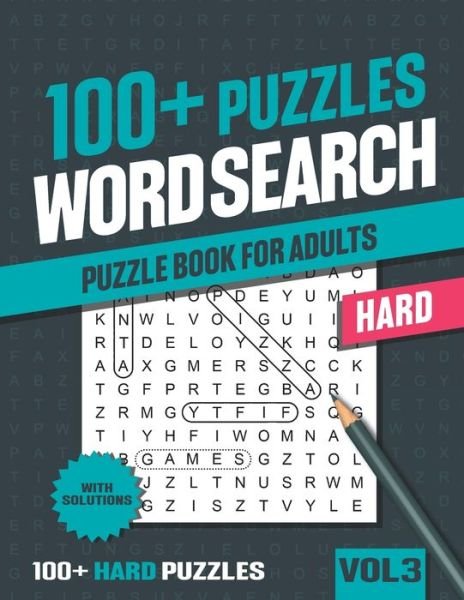 100+ Hard Word Search Puzzle Book for Adults - Visupuzzle Books - Kirjat - Independently Published - 9798599404675 - lauantai 23. tammikuuta 2021