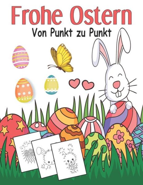 Cover for Infinity Chayd · Frohe Ostern von punkt zu punkt (Pocketbok) (2021)