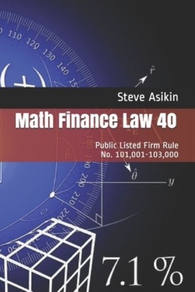 Cover for Steve Asikin · Math Finance Law 40 (Paperback Bog) (2021)