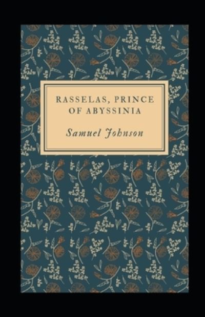 Cover for Samuel Johnson · Rasselas, Prince of Abyssinia Illustrated (Paperback Book) (2021)