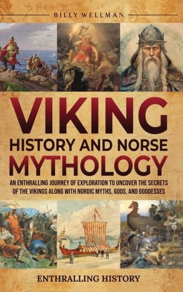 Cover for Billy Wellman · Viking History and Norse Mythology (Book) (2023)