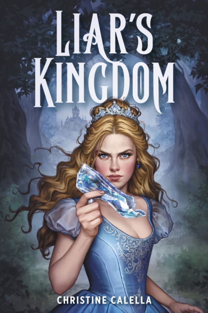 Cover for Christine Calella · Liar's Kingdom (Hardcover Book) (2025)