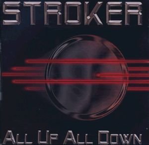 Cover for Stroker · All Up All Down (CD) (2009)