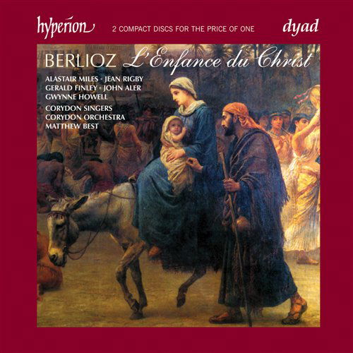 L'enfance Du Christ / Romeo & Juliette - H. Berlioz - Music - HYPERION - 0034571120676 - October 20, 2008