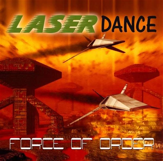 Cover for Force Of Order · Laserdance (CD) (2016)