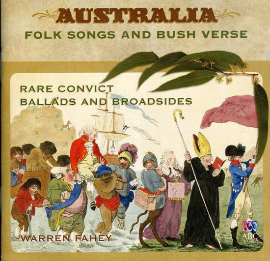 Cover for Warren Fahey · Rare Convict Ballads &amp; Broadsides (CD) (2009)