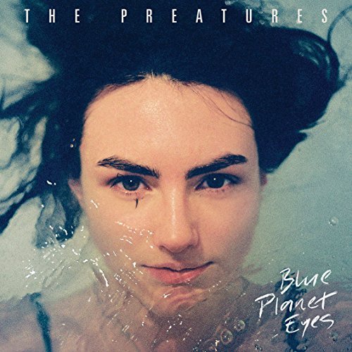 Cover for Preatures · Blue Planet Eyes (LP) (2014)