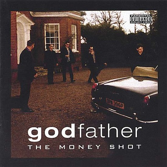 Cover for Godfather · Moneyshot (CD) (2005)