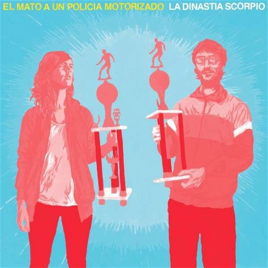 Cover for El Mato a Un Policia Motorizado · La Dinastia Scorpio (LP) (2014)