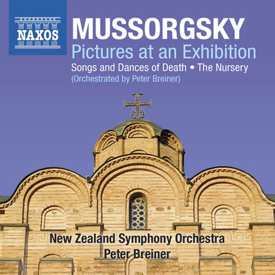 Cover for Mussorgsky / New Zealand Symphony Orch / Breiner · Nursery / Pictures at an Exhibition (CD) (2013)
