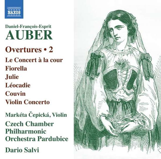 Overtures Vol.2 - D.F.E. Auber - Music - NAXOS - 0747313400676 - July 3, 2020