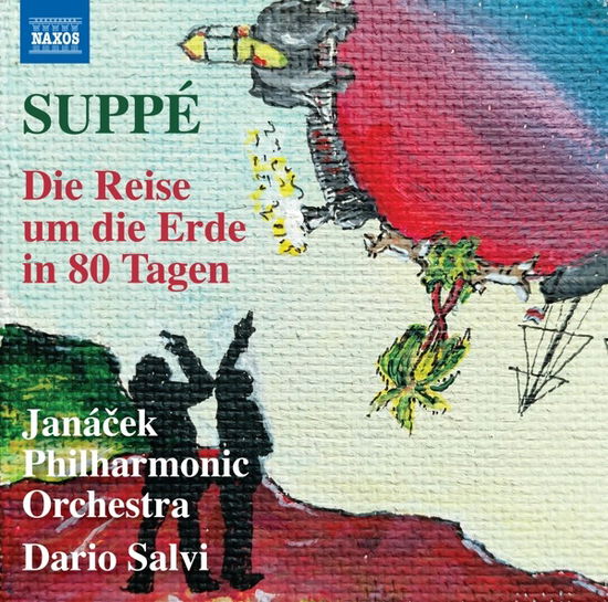 Cover for Janacek Philharmonic Orchestra · Suppe: Die Reise Um Die Erde in 80 Tagen (Around the Wo (CD) (2022)