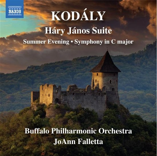Zoltan Kodaly: Hary Janos Suite / Summer Evening / Symphony In C Major - Buffalo Po / Falletta - Musik - NAXOS - 0747313455676 - 27 oktober 2023