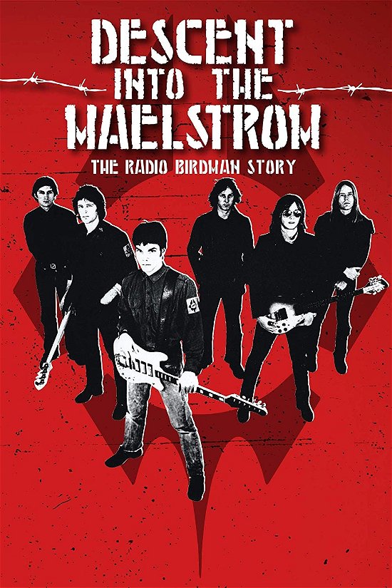 Cover for Radio Birdman · Descent into the Maelstrom: the Radio Birdman Story (DVD) (2018)