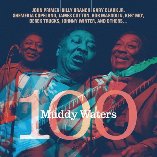 Cover for Muddy Waters 100 (CD) [Tribute edition] (2015)
