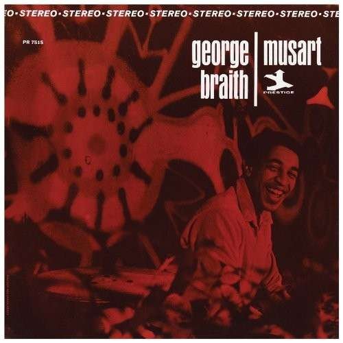 Musart - George Braith - Music - Real Gone Music - 0848064001676 - June 30, 1990