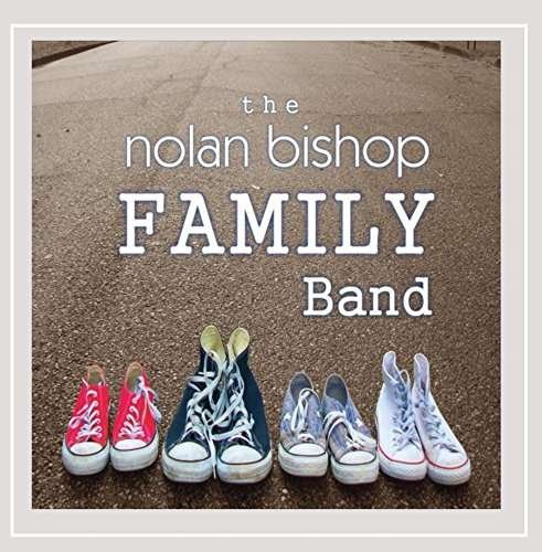 Cover for Nolan Bishop Family Band (CD) (2016)