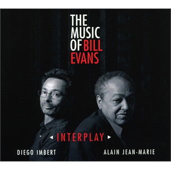 Cover for Diego Imbert · Interplay - The Music Of Bill Evans (CD) (2020)