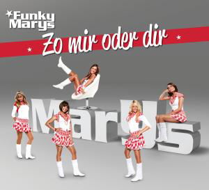 Zo Mir Oder Dir - Funky Marys - Musik - PAVEMENT - 4012122801676 - 11. november 2011