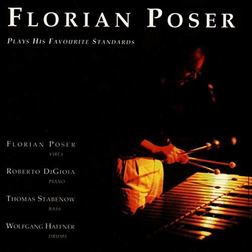 Cover for Florian Poser · Plays His Favourite Stand (CD) (1995)