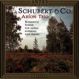 Cover for Schubert / Lachner / Proch / Weigt / Arion · Romantic Songs for Horn Soprano &amp; Piano (CD) (2000)