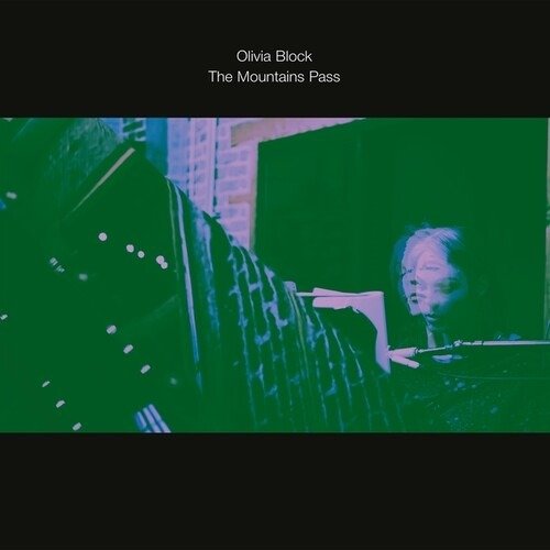 Cover for Olivia Block · The Mountains Pass (LP) (2024)