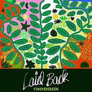 Laid Back · Forevergreen (CD) (2024)