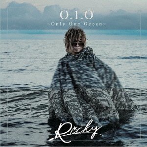 Cover for Ricky · O.1.o-only One Ocean- (CD) [Japan Import edition] (2019)