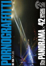 Cover for Porno Graffitti · 12th Live Circuit 'panorama * 42' Special Live Package (Blu-ray) [Japan Import edition] (2013)