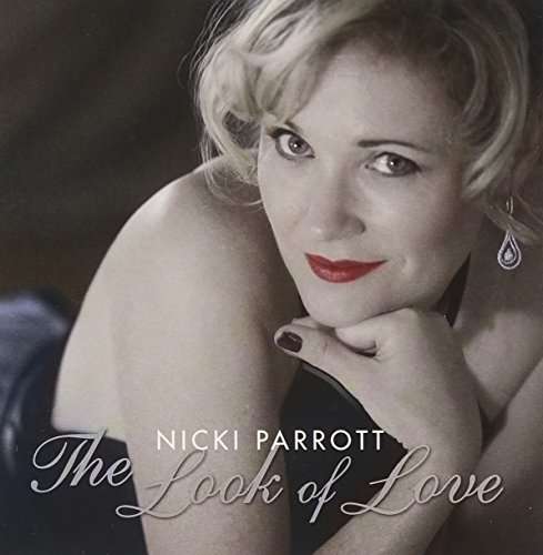 Cover for Nicki Parrott · Look of Love (CD) [Japan Import edition] (2015)