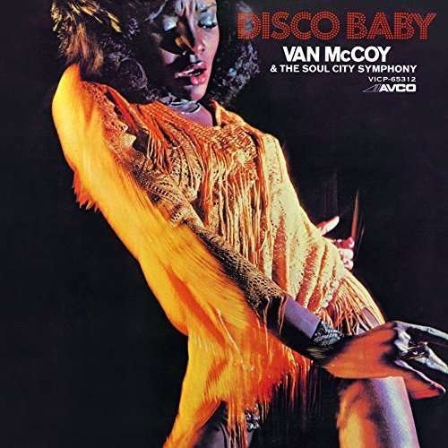 Cover for Van Mccoy · Disco Baby (&amp; the Soul City) (CD) [Japan Import edition] (2015)