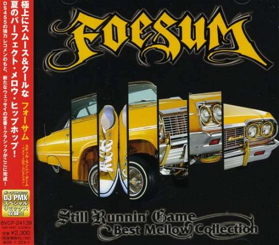 Cover for Foesum · Still Runnin Game - Best Mellow Collection (CD) (2008)
