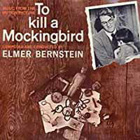 To Kill A Mockingbird / Blues And Brass - Elmer Bernstein - Musik - BANDAI MUSIC VIDEO - 5056083202676 - 25 oktober 2019