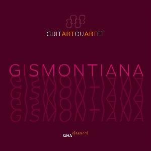 Brouwer / Gismonti / Guitart Quartet · Gismontiana (CD) (2012)
