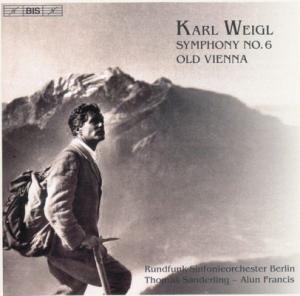 Cover for Weigl / Sanderling / Radio So Berlin / Francis · Symphony No 6 (CD) (2006)