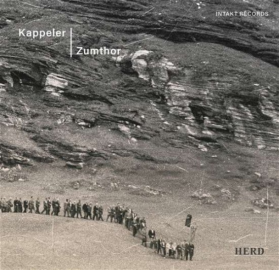 Cover for Kappeler, Vera / Peter Conradin Zumthor · Herd (CD) (2021)