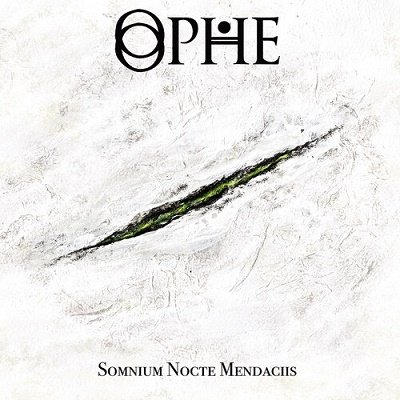 Somnium Nocte Mendaciis - Ophe - Musik - MY KINGDOM - 8002224221676 - 10. juni 2022