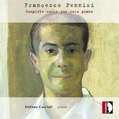 Cover for Pennisi / Cascioli · Complete Works for Solo Piano (CD) (2021)