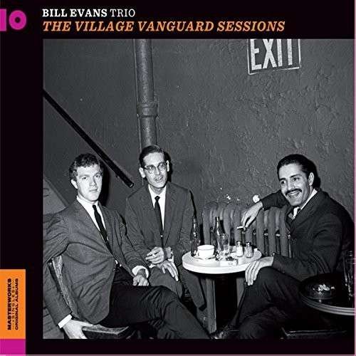 Village Vanguard Sessions - Bill Evans - Musiikki - MASTERWORKS SINGLES - 8436539311676 - tiistai 8. huhtikuuta 2014