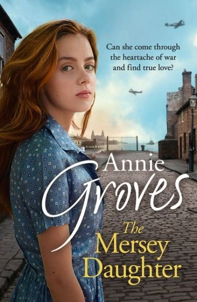 Cover for Annie Groves · The Mersey Daughter (Paperback Book) (2018)